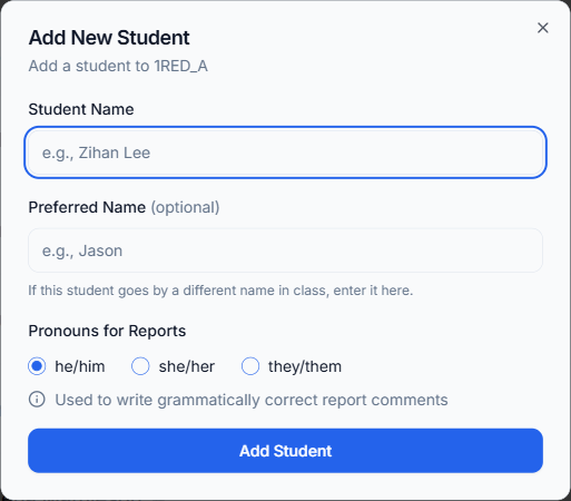 Add Student form showing Student Name field, Preferred Name optional field, and Pronouns selector